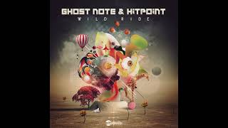 Ghost Note amp HitPoint  Wild Ride [upl. by Ettelrahc]