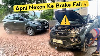 Apni Nexon Ke Brake Fail 😮  Nexon Brake Problem [upl. by Odelle]