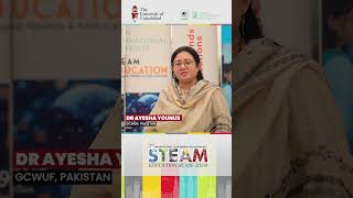 Dr Ayesha Younus’s powerful words at the 2nd International STEAM Conference [upl. by Earezed750]