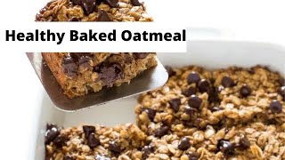 Healthy Baked Oatmeal [upl. by Anilec939]