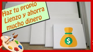 Como hacer tu propio LIENZO ECONÓMICO Como TENSAR LIENZOS  🎨 [upl. by Euf155]