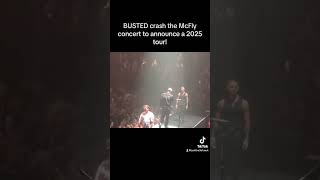 Busted crashed the McFly concert 2025 TOUR ANNOUNCEMENT [upl. by Nosreg]