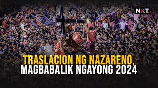 Traslacion ng Nazareno magbabalik ngayong 2024 [upl. by Alley]