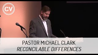 Reconcilable Differences  Colossians 12022  Pastor Michael Clark [upl. by Eliza]