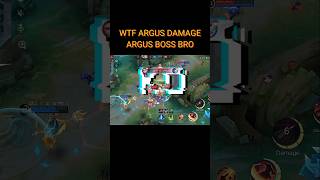 WTF ARGUS DAMAGE‼️ARGUS BOSS BRO ARGUS Shorts MLBB mobilelegends [upl. by Hedva]