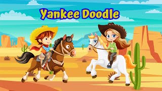 Learn Yankee Doodle  Yankee Doodle SingAlong  Yankee Doodle Song [upl. by Smiley]