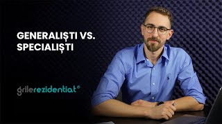 II6 Generaliști vs Specialiști  Cum săți alegi specialitatea întrun mod informat [upl. by Cuthburt]