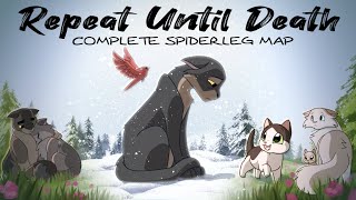 Repeat Until Death  COMPLETE Spiderleg MAP [upl. by Amaj]