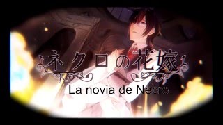 【Bis】Necro no Hanayome【Sub Español】 [upl. by Anyak628]