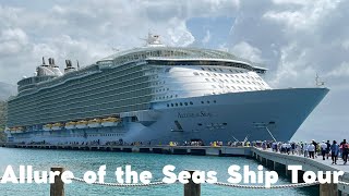 Allure of the Seas NEW Ship tour 2022 cruise royalcaribbean allureoftheseas shiptour [upl. by Critta]