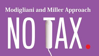 Modigliani and Miller without corporate tax [upl. by Schram]