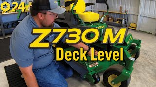 How to Level John Deere Z730M Ztrak Mower Deck [upl. by Naloj]