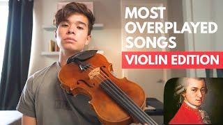 The Most Overplayed Violin Pieces Ever [upl. by Adnirim]