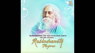 Rabindranath Tagore Jayanti  Swastik Productions India shorts [upl. by Cami]