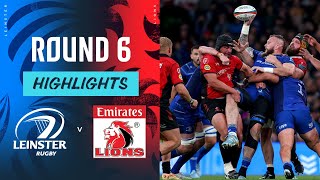 Leinster v Emirates Lions  Highlights  Round 6  URC 202425 [upl. by Ainel]