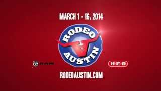 Rodeo Austin 2014 The Legend Lives On [upl. by Giuseppe854]