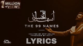 Asma ul Husnaa  Atif Aslam  The 99 Names of ALLAH [upl. by Alpert]