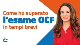 Come ho superato lesame OCF in tempi brevi [upl. by Batholomew]