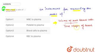 Haematocrit is ratio of [upl. by Duaner]