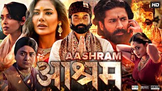 Aashram Full Movie  Bobby Deol Aditi Pohankar Darshan Kumar Tridha  Review amp Fact [upl. by Epilihp]