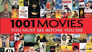 1001 Movies You Must See Before You Die [upl. by Azmuh]