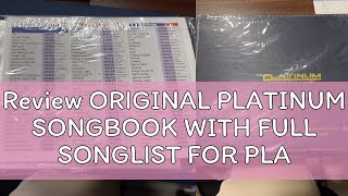 Review ORIGINAL PLATINUM SONGBOOK WITH FULL SONGLIST FOR PLATINUM TSERIESREYNA SERIESPIANO SERIE [upl. by Yentrok]