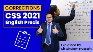 CSS 2021 Paper Corrections English Precis by Sir Ghulam Hussain PMS [upl. by Allisan]