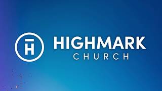 Highmark Church Sunday Service  1100 am [upl. by Eidnar]