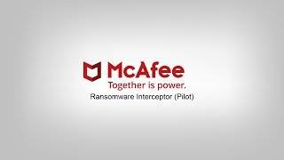 McAfee Ransomware Interceptor Tested [upl. by Bearce]