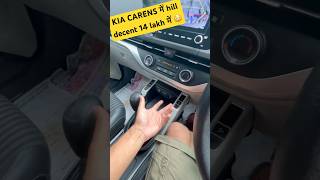 KIA CARENS में hill decent 14 lakh में 😳viralvideokiacarens2024carensdrivekiaseltos [upl. by Aikrehs]