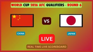 China Vs Japan LIVE Score UPDATE Today World Cup 2026 AFC Qualifiers Soccer Football Nov 19 2024 [upl. by Jos193]