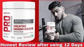 GNC PRO Performance Creatine Monohydrate  Honest Review after using 12 Days [upl. by York]