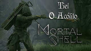 MORTAL SHELL  Localização de Tiel O Acólito 4K [upl. by Perl]