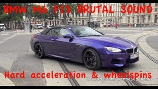 BRUTAL accelerations  BMW M6 F13 [upl. by Aicilaf]