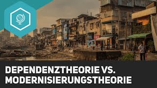 Dependenztheorie vs Modernisierungstheorie [upl. by Alicec370]