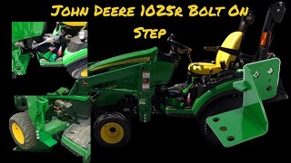 John Deere 1025r Step Installation [upl. by Welker]