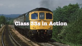 Trains in the 1980s  Class 33s in Action  A compilation [upl. by Nnitsuj]