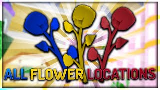 All Flower Locations In 3 Minutes In Blox Fruits [upl. by Ahsiema]