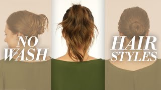 Perfect Styles For Unwashed Hair [upl. by Arbed]