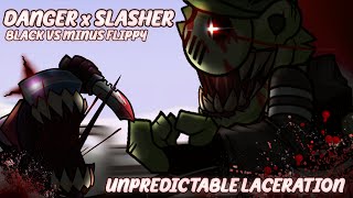 Unpredictable Laceration  Slasher x Danger  Minus Flippy vs Black Imposter  FNF Mashup [upl. by Daune]