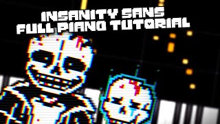 Insanity Sans  Piano Tutorial [upl. by Katz773]