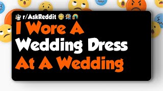 rAskReddit Showed Up As Corpse Bride to Suprise Wedding Friendship Over [upl. by Ney939]