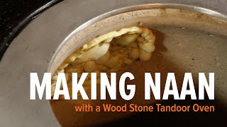 Making Naan in a Tandoor Oven  Making Naan Bread [upl. by Myles913]