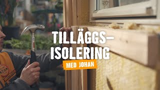 Tilläggsisolering med Johan [upl. by Brittani876]