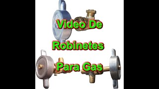 Robinetes Para Gas De Bronce [upl. by Coniah588]