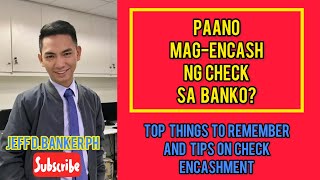 PAANO MAGENCASH NG CHECK SA BANKO Banking CheckingEncashmentcheckingcheckencashmentbanking [upl. by Ahsykal739]