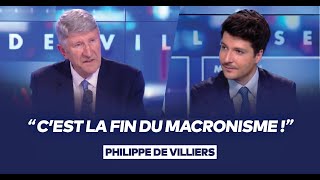 Philippe de Villiers  quotCest la fin du macronisme quot [upl. by Kirsteni652]