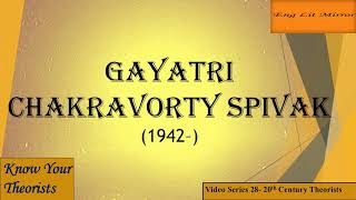 GAYATRI CHAKRAVORTY SPIVAK Can the Subaltern Speak UGC NTA NET JRF English Postcolonialism theory [upl. by Couq]