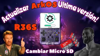 Como Actualizar ARKOS para la Consola R36S🔥💯✅Cambiar Micro SD✅ [upl. by Atilef]