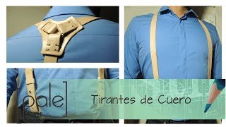 Tirantes de cuero cuero hechoamano leather [upl. by Hayidan]